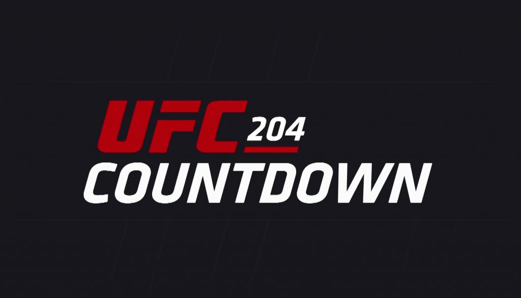 UFC 204 - Countdown en VOSTFR