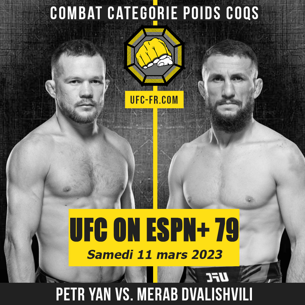 UFC ON ESPN+ 79 - Petr Yan vs Merab Dvalishvili