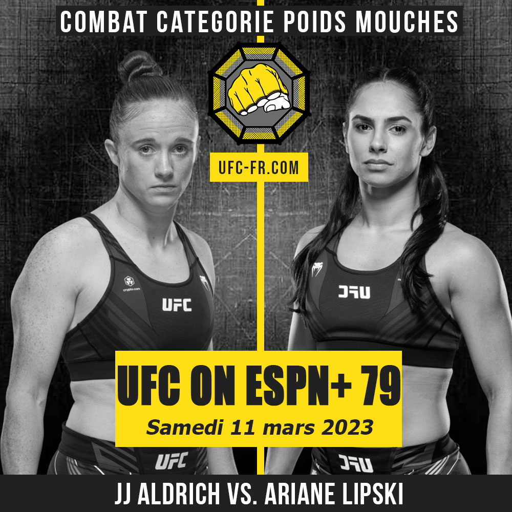 UFC ON ESPN+ 79 - JJ Aldrich vs Ariane Lipski