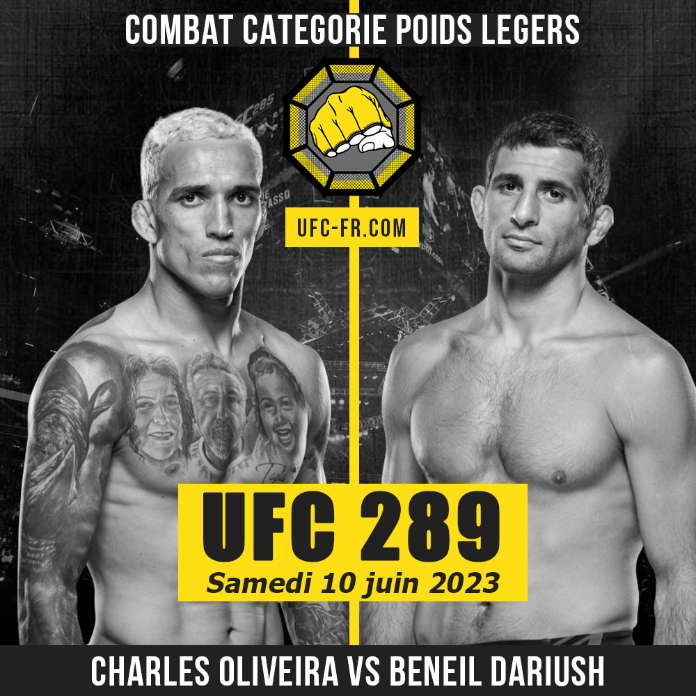 UFC 289 - Charles Oliveira vs Beneil Dariush