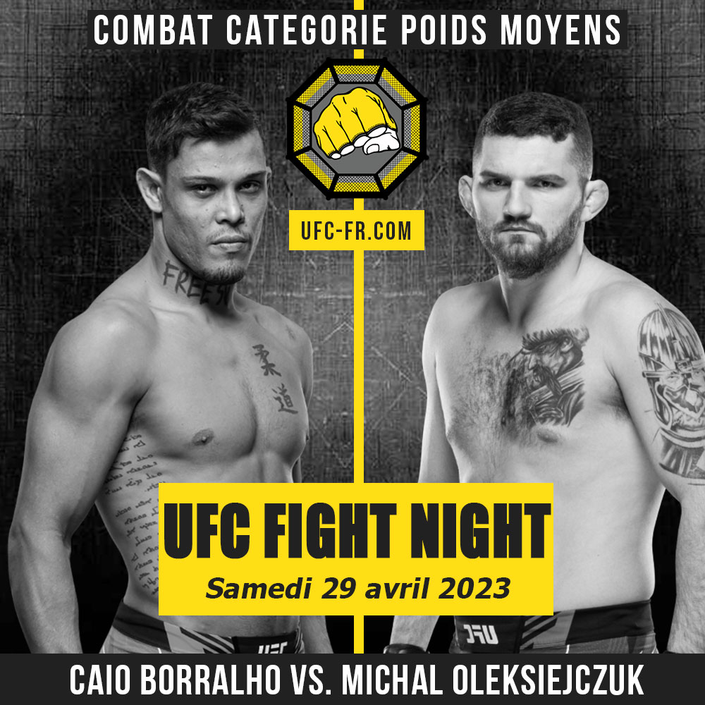 Combat Categorie - Poids Moyens : Caio Borralho vs. Michal Oleksiejczuk - UFC ON ESPN 45 - SONG VS. SIMON