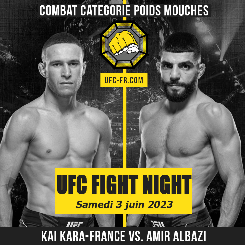 UFC ON ESPN 46 - Kai Kara-France vs Amir Albazi