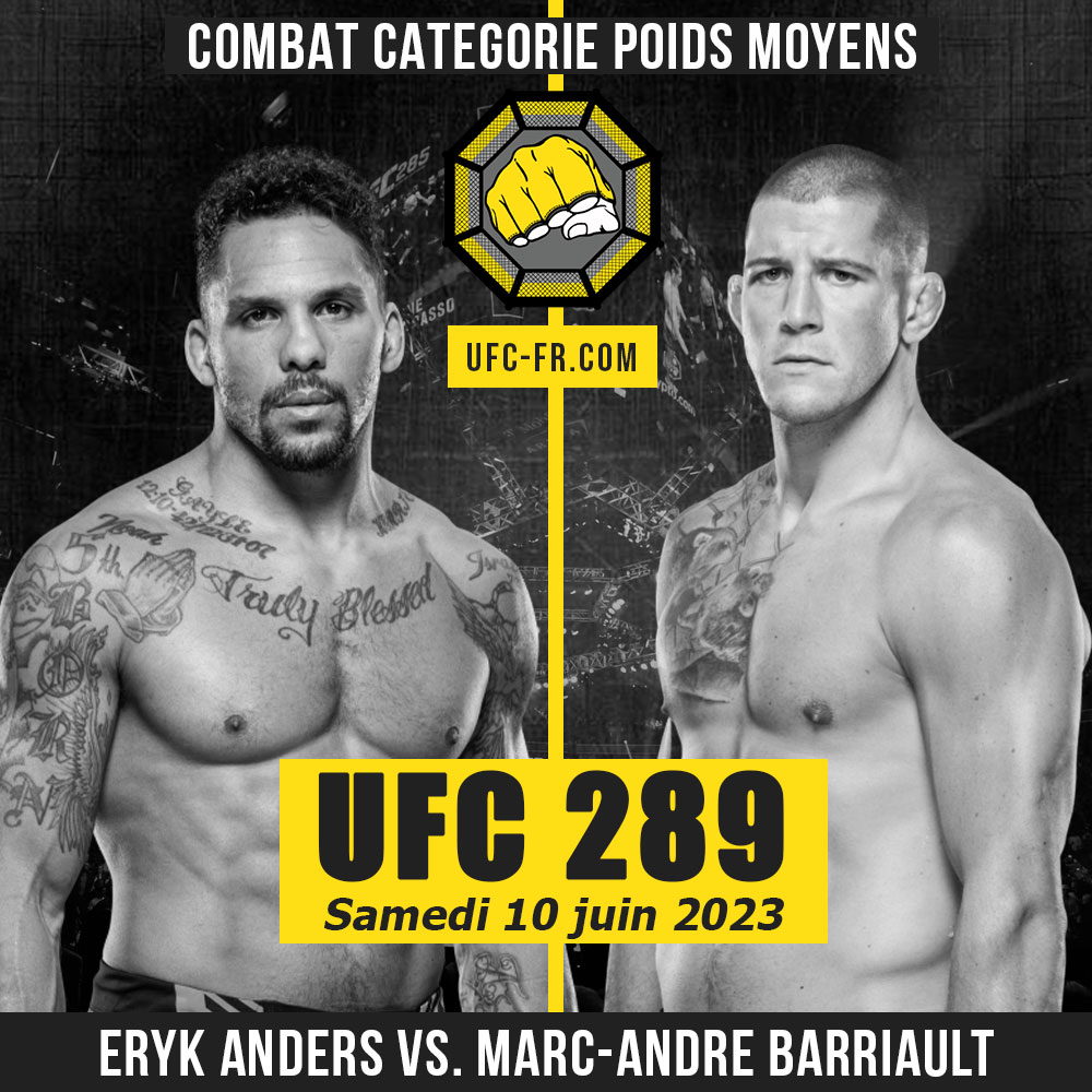 UFC 289 - Eryk Anders vs Marc-Andre Barriault