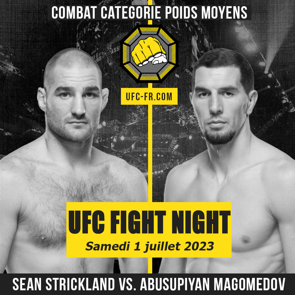 UFC FIGHT NIGHT - Sean Strickland vs Abusupiyan Magomedov