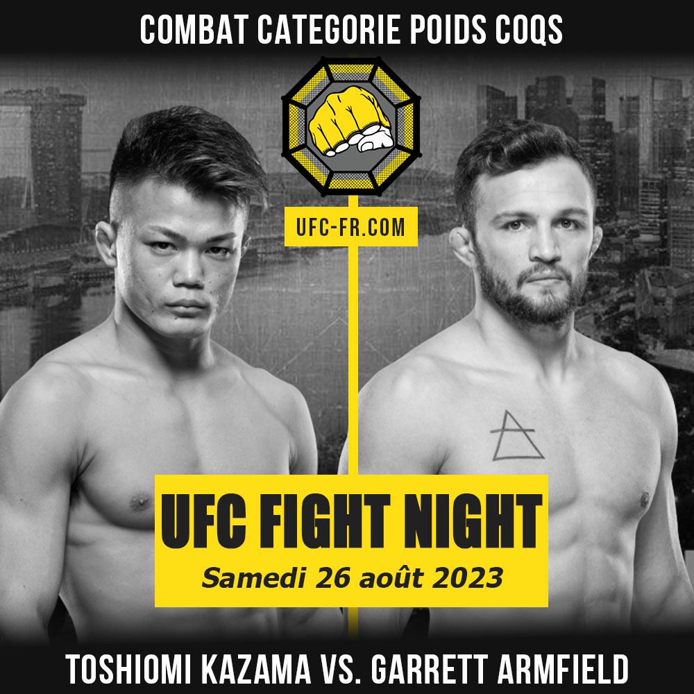 UFC ON ESPN+ 83 - Toshiomi Kazama vs Garrett Armfield
