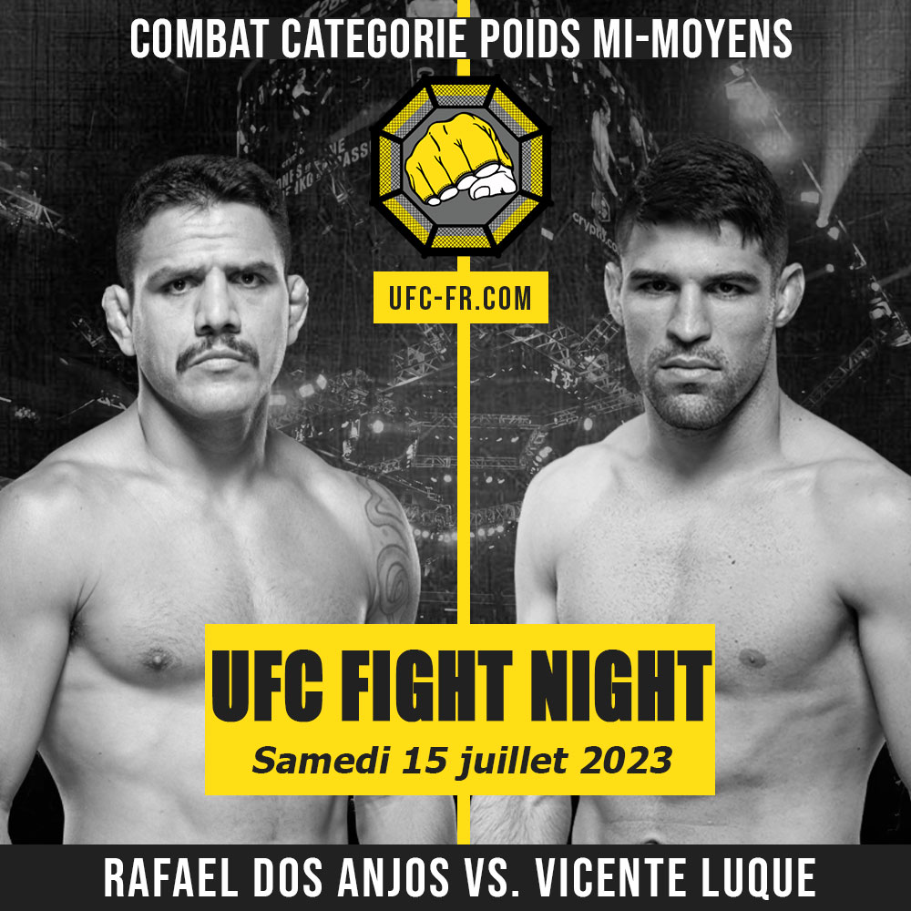 UFC FIGHT NIGHT - Rafael dos Anjos vs Vicente Luque