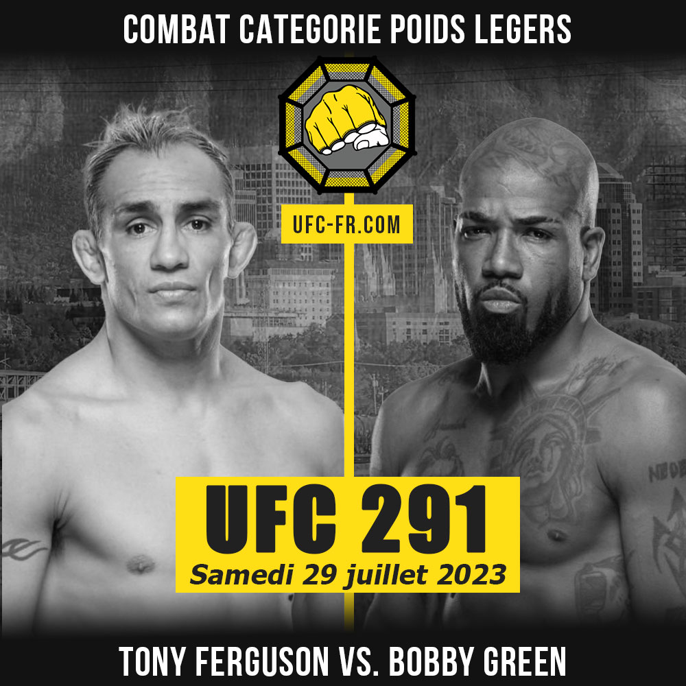 Combat Categorie - Poids Légers : Tony Ferguson vs. Bobby Green - UFC 291 - POIRIER VS. GAETHJE 2