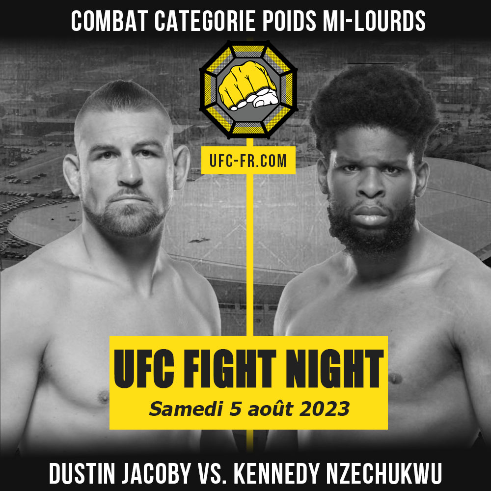 UFC ON ESPN 50 - Dustin Jacoby vs Kennedy Nzechukwu