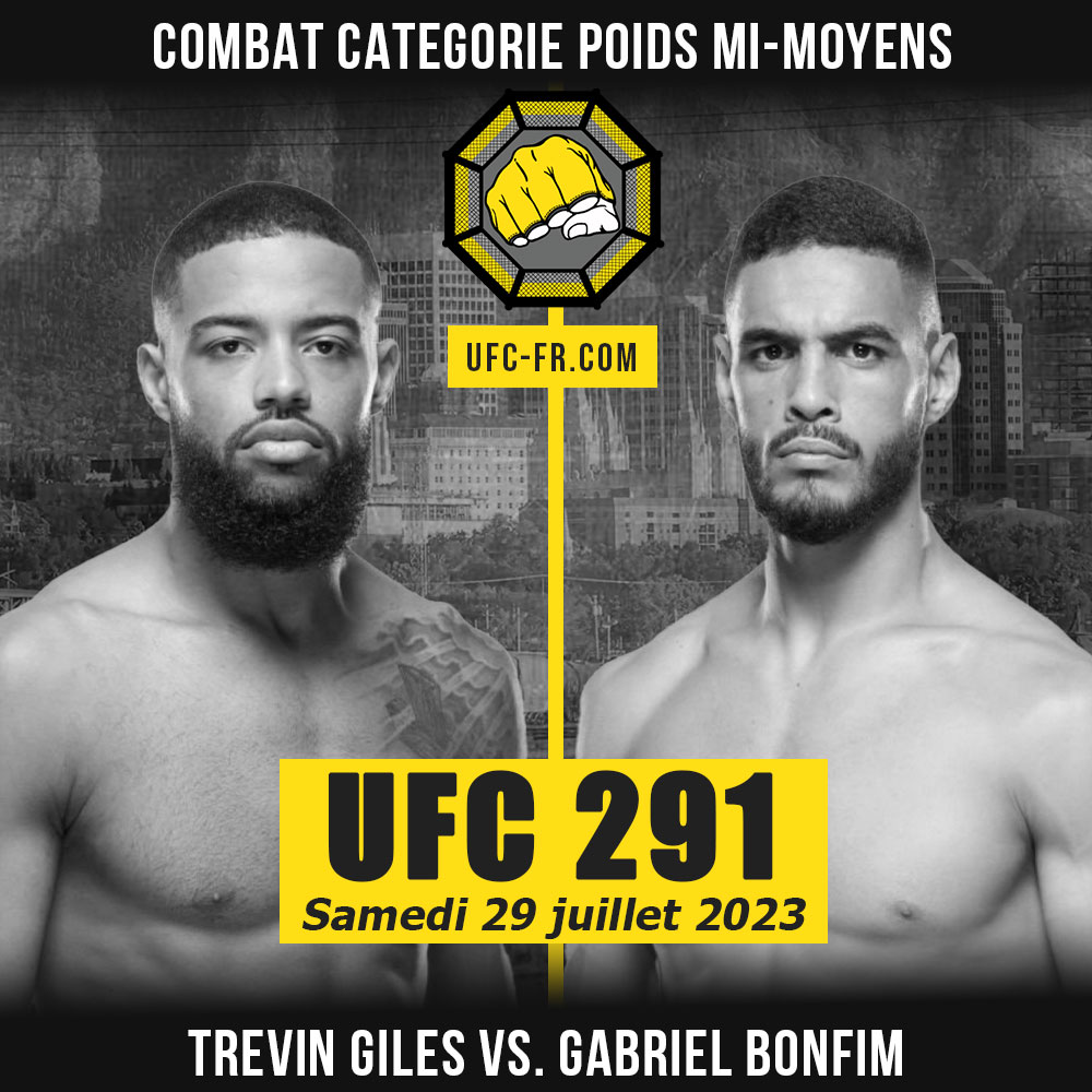 Combat Categorie - Poids Mi-Moyens : Trevin Giles vs. Gabriel Bonfim - UFC 291 - POIRIER VS. GAETHJE 2