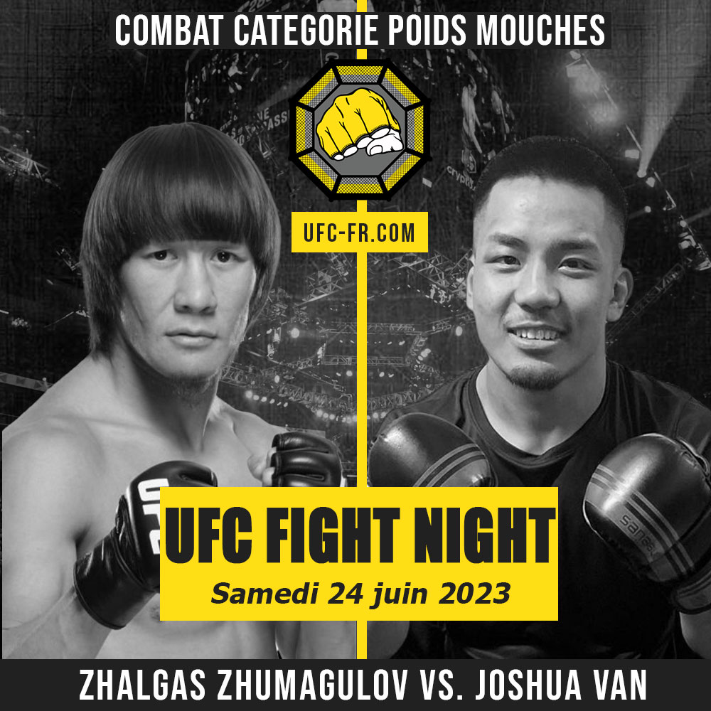 Combat Categorie - Poids Mouches : Zhalgas Zhumagulov vs. Joshua Van - UFC ON ABC 5 - EMMETT VS. TOPURIA