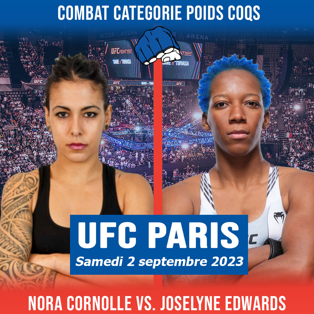 UFC PARIS - Nora Cornolle vs Joselyne Edwards
