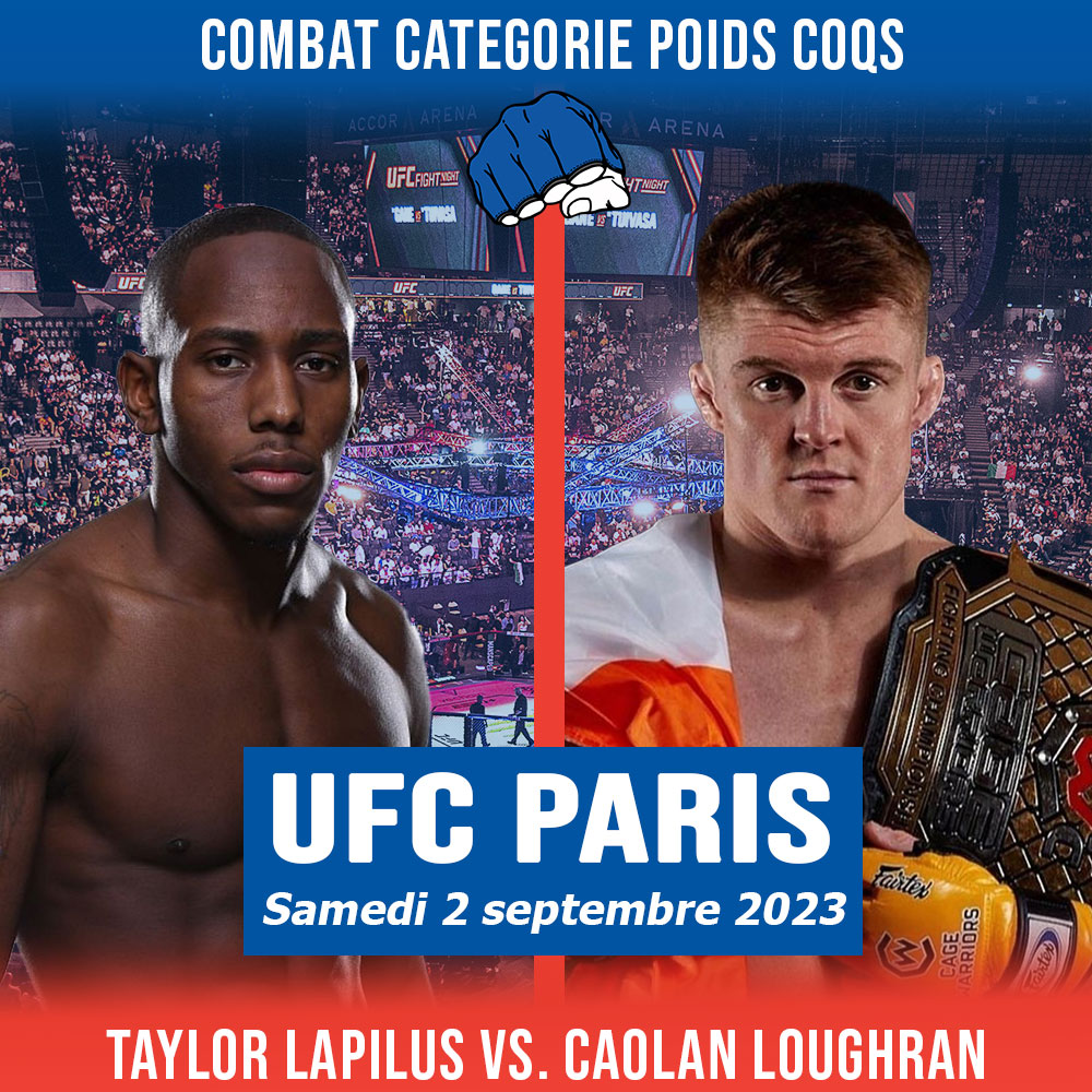 UFC PARIS - Taylor Lapilus vs Caolan Loughran