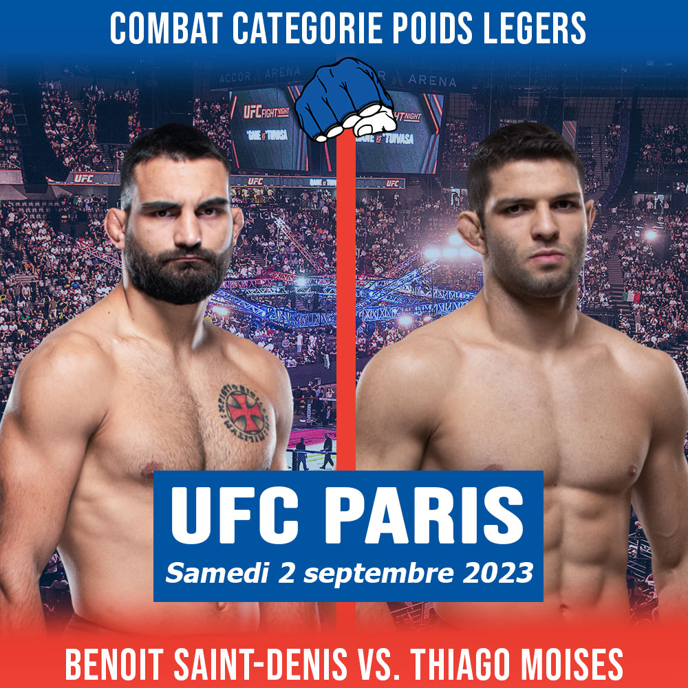 UFC PARIS - Benoit Saint-Denis vs Thiago Moises