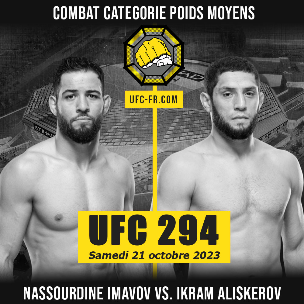 UFC 294 - Nassourdine Imavov vs Ikram Aliskerov