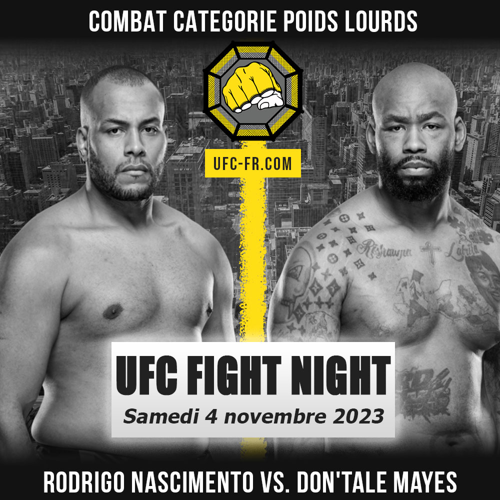 UFC on ESPN+ 89 - Rodrigo Nascimento vs Don'tale Mayes
