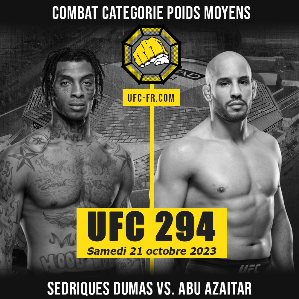 Combat Categorie - Poids Moyens : Sedriques Dumas vs. Abu Azaitar - UFC 294 - MAKHACHEV VS. VOLKANOVSKI 2