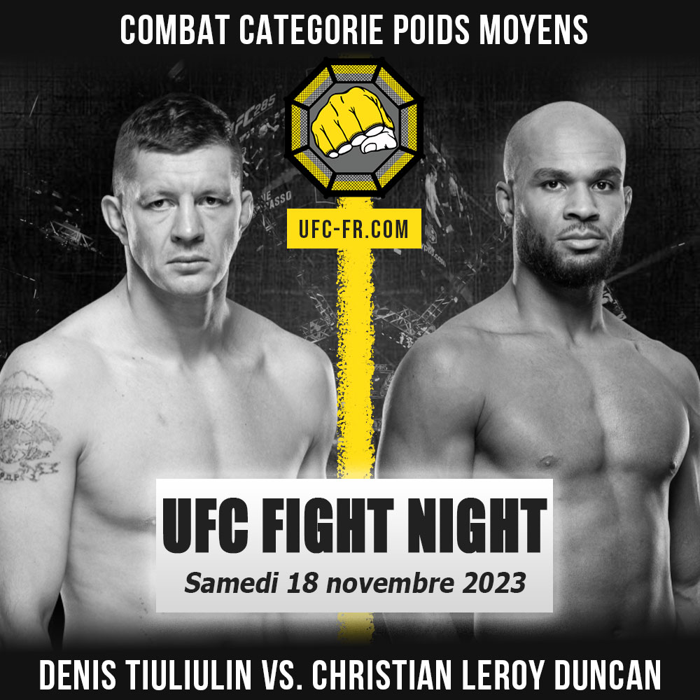 UFC on ESPN+ 90 - Denis Tiuliulin vs Christian Leroy Duncan