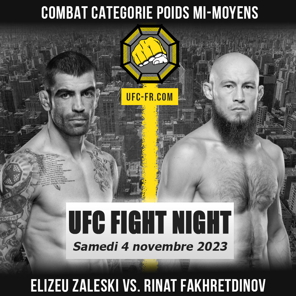 UFC on ESPN+ 89 - Elizeu Zaleski vs Rinat Fakhretdinov