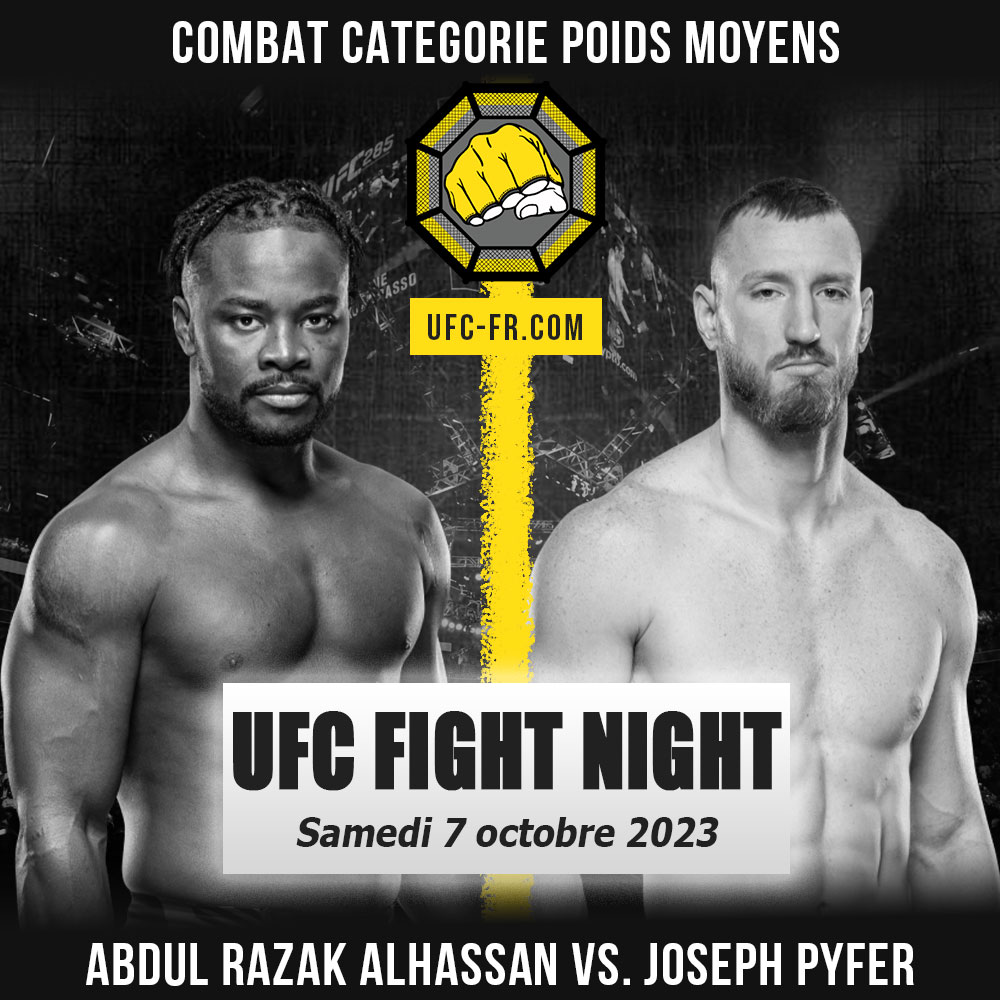 Combat Categorie - Poids Moyens : Abdul Razak Alhassan vs. Joe Pyfer - UFC ON ESPN+ 87 - DAWSON VS. GREEN