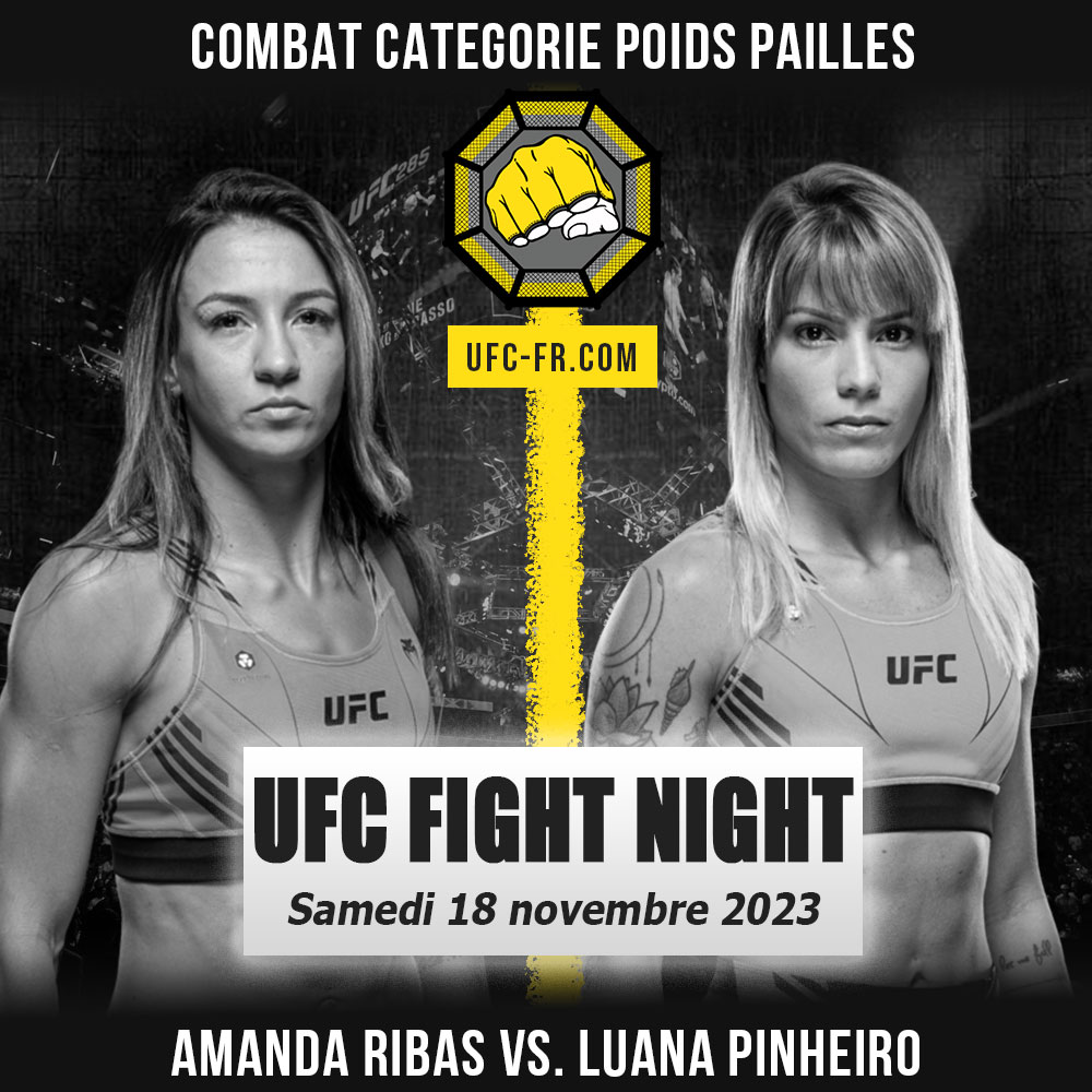 UFC ON ESPN+ 90 - Amanda Ribas vs Luana Pinheiro