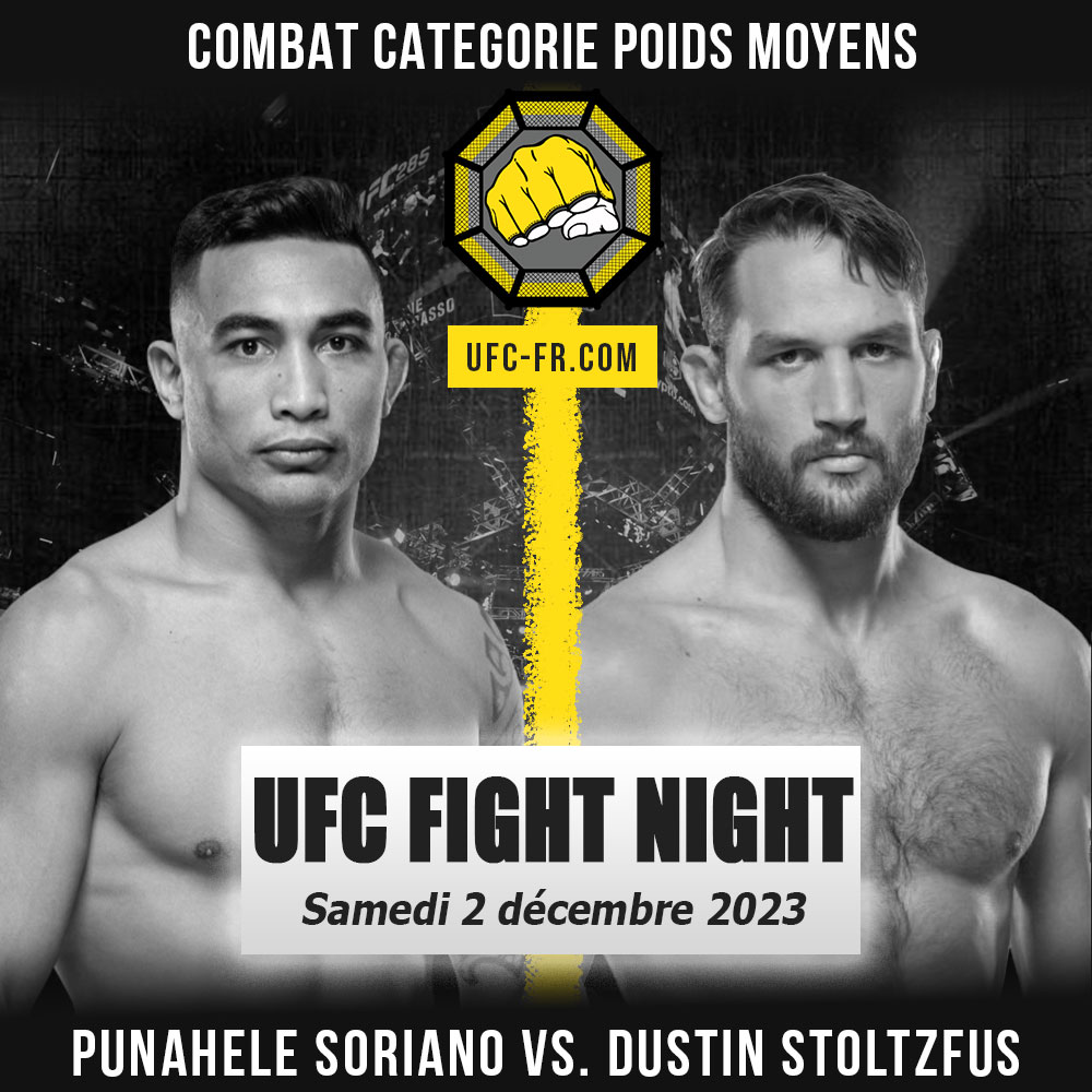 Combat Categorie - Poids Moyens : Punahele Soriano vs. Dustin Stoltzfus - UFC ON ESPN 52 - DARIUSH VS. TSARUKYAN
