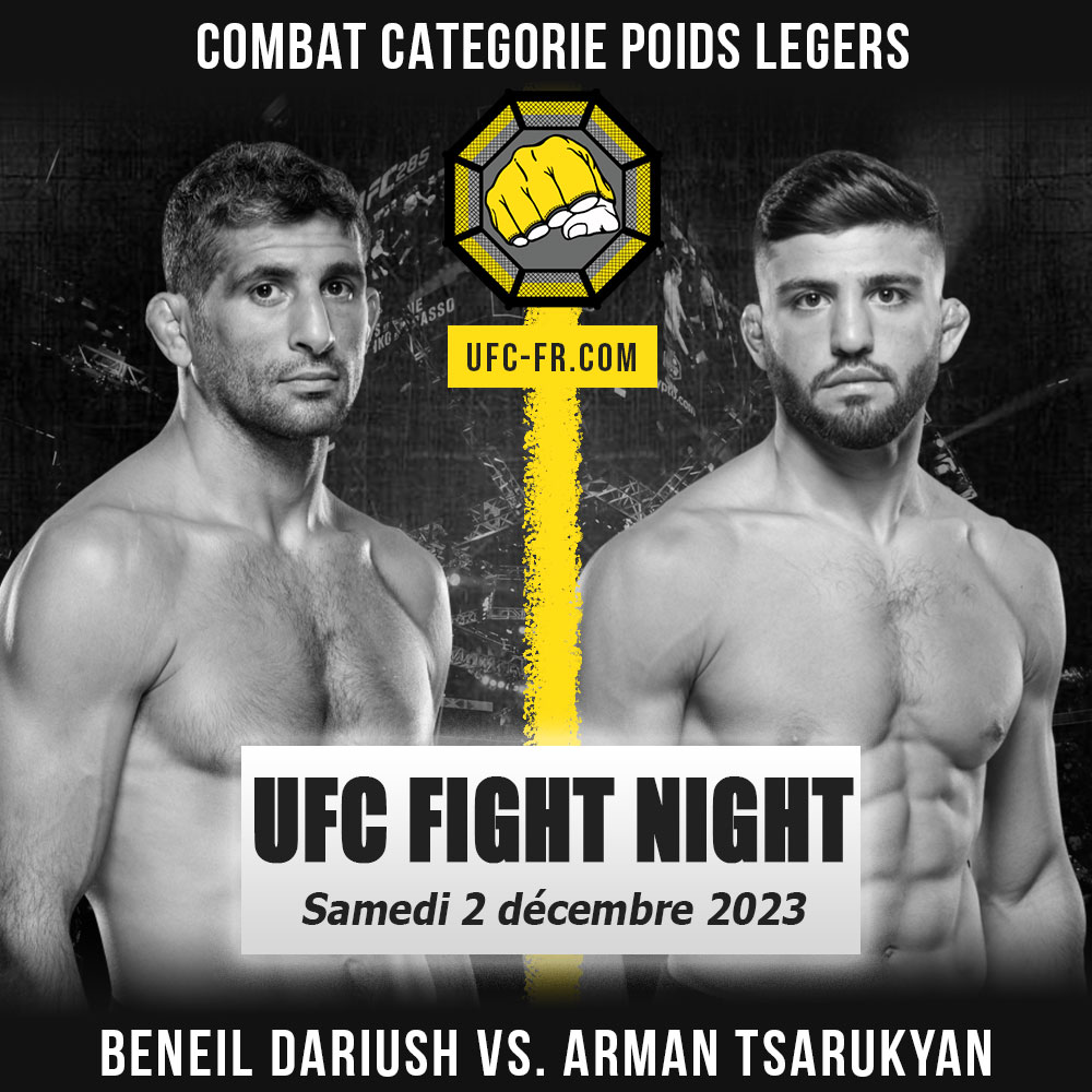 Combat Categorie - Poids Légers : Beneil Dariush vs. Arman Tsarukyan - UFC ON ESPN 52 - DARIUSH VS. TSARUKYAN