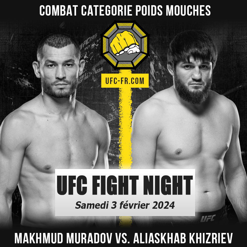 Combat Categorie - Poids Moyens : Makhmud Muradov vs. Aliaskhab Khizriev - UFC ON ESPN+ 93 - DOLIDZE VS. IMAVOV