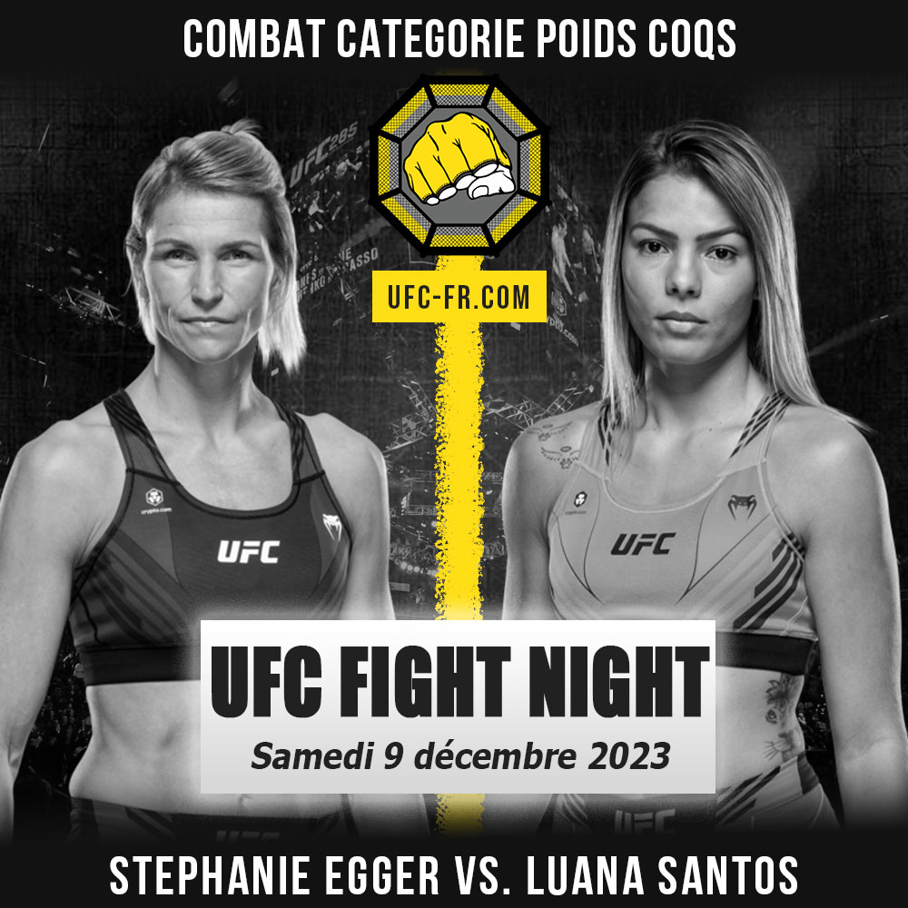 UFC on ESPN+ 91 - Stephanie Egger vs Luana Santos