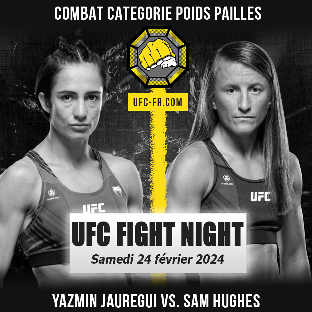 UFC ON ESPN+ 95 - Yazmin Jauregui vs Sam Hughes