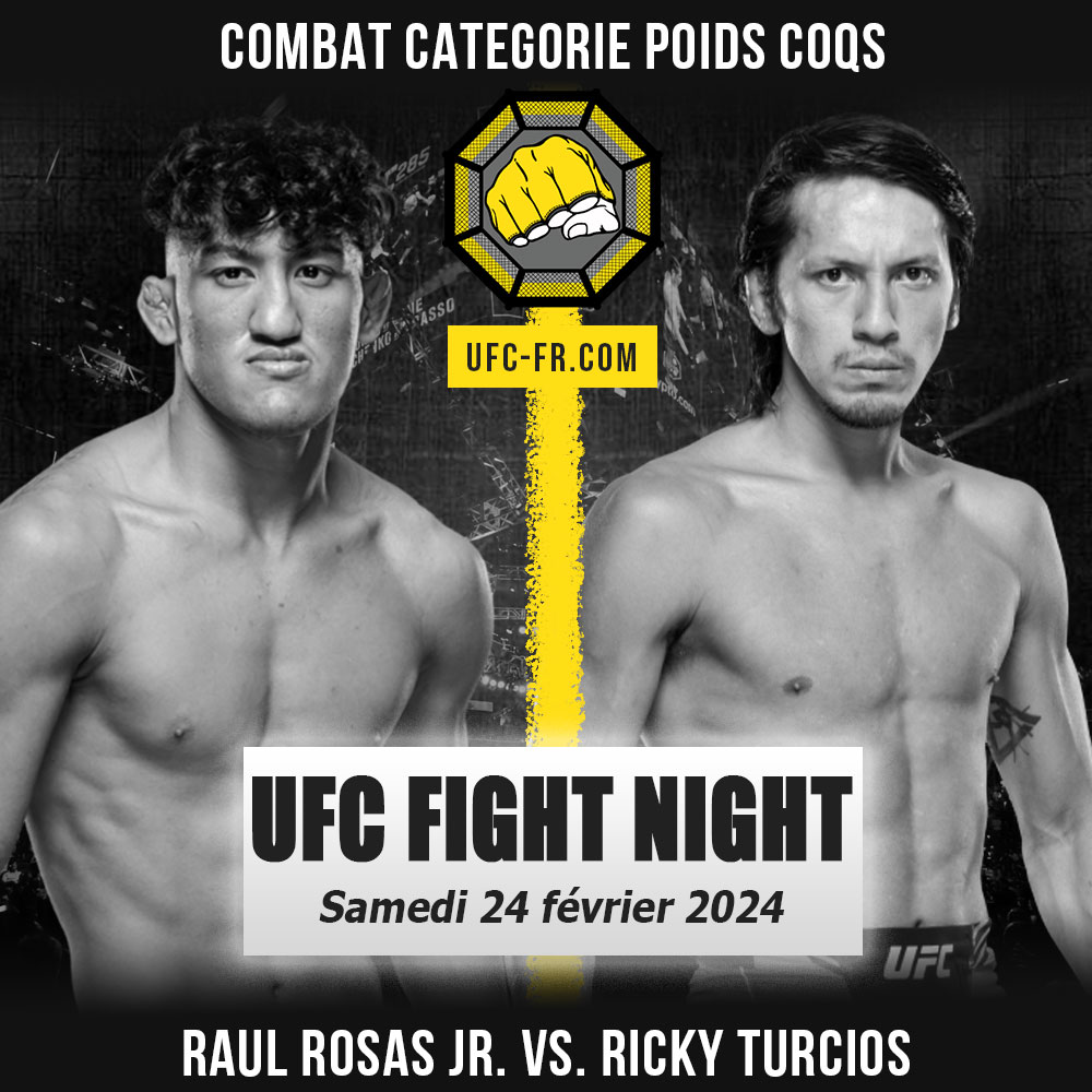 UFC ON ESPN+ 95 - Raul Rosas Jr. vs Ricky Turcios