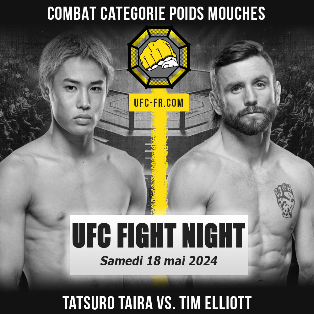 UFC FIGHT NIGHT - Tatsuro Taira vs Tim Elliott