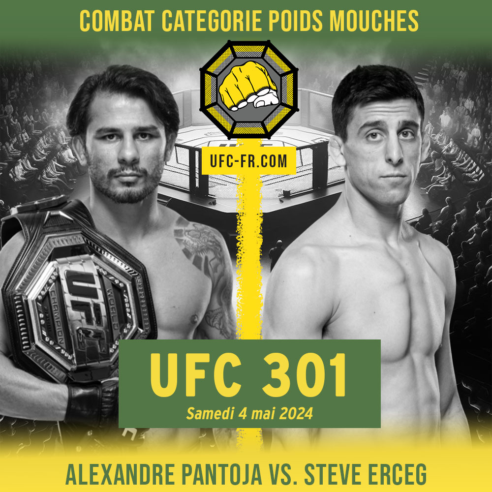 UFC 301 - Alexandre Pantoja vs Steve Erceg