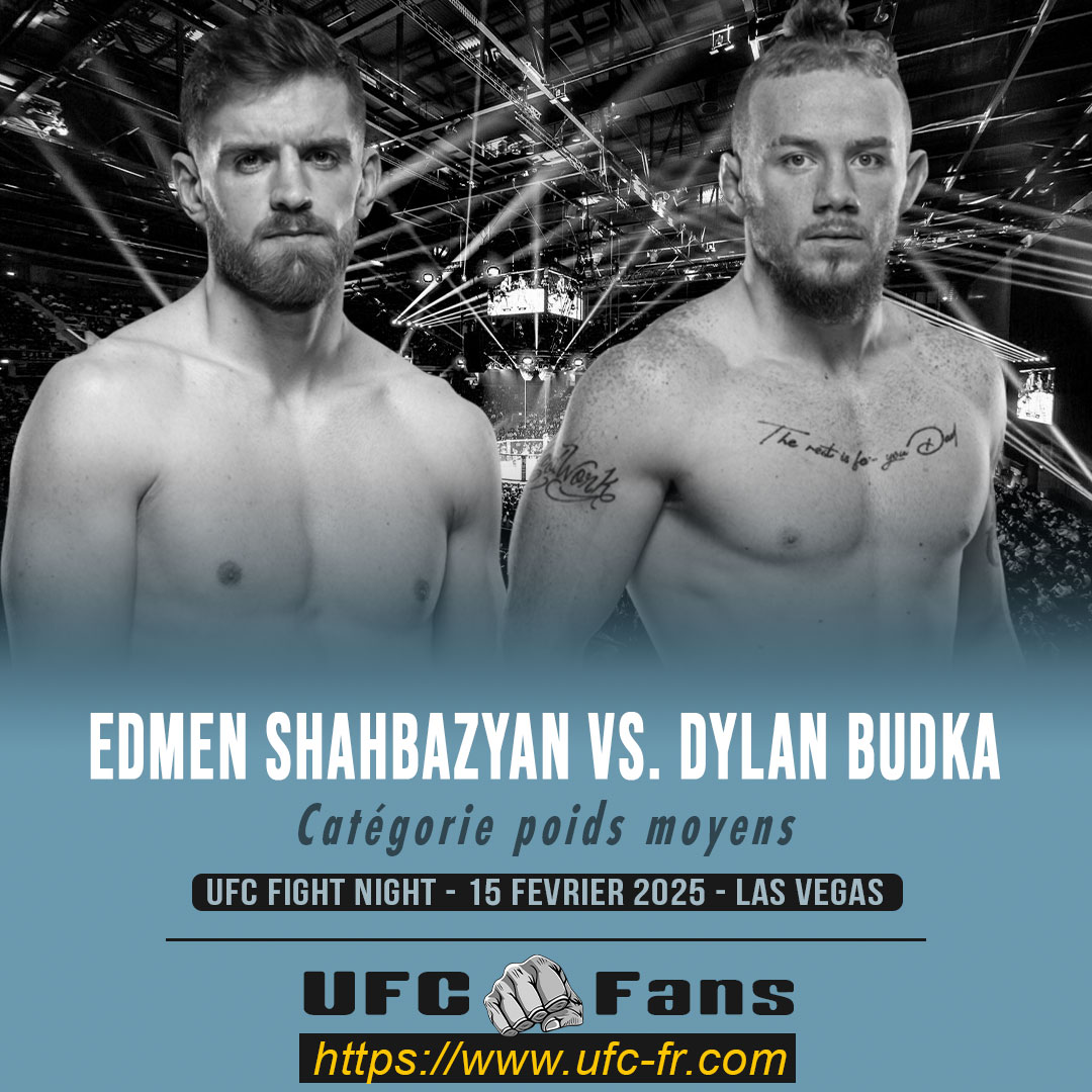 UFC ON ESPN+ 109 - Edmen Shahbazyan vs Dylan Budka