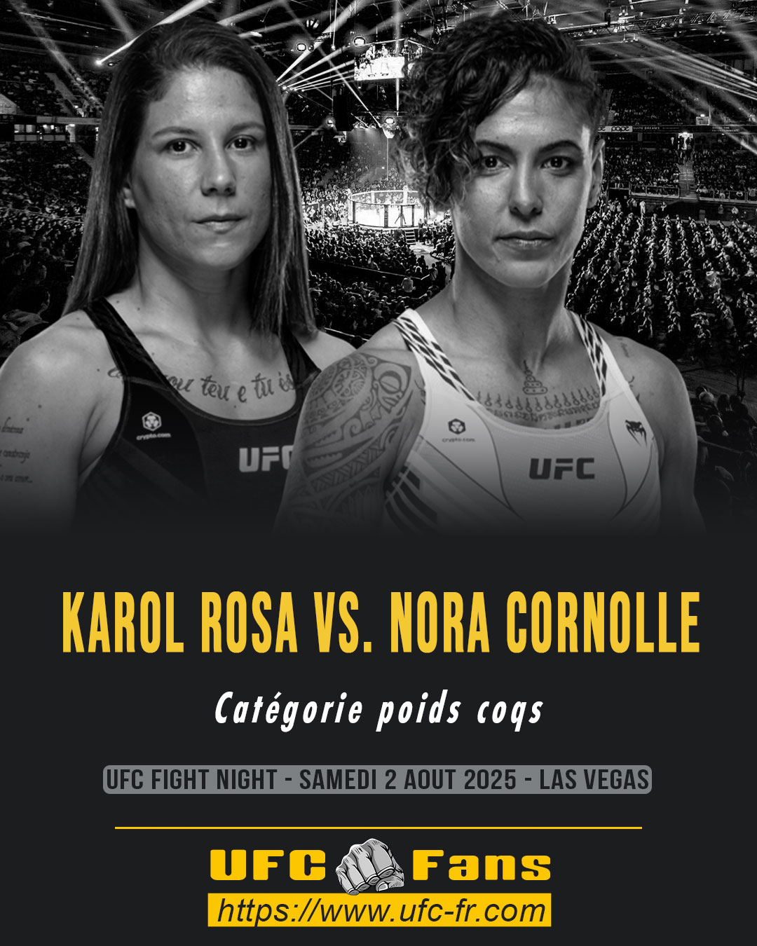 UFC FIGHT NIGHT - Karol Rosa vs Nora Cornolle