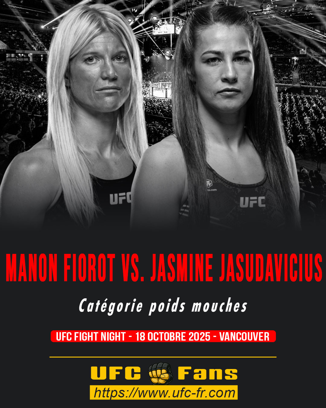 UFC FIGHT NIGHT - Manon Fiorot vs Jasmine Jasudavicius