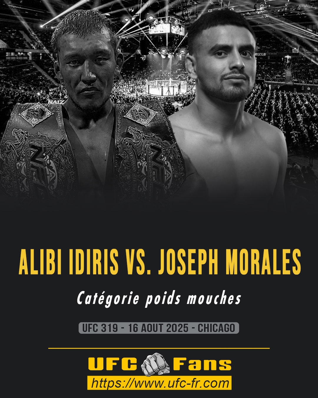UFC 319 - Alibi Idiris vs Joseph Morales