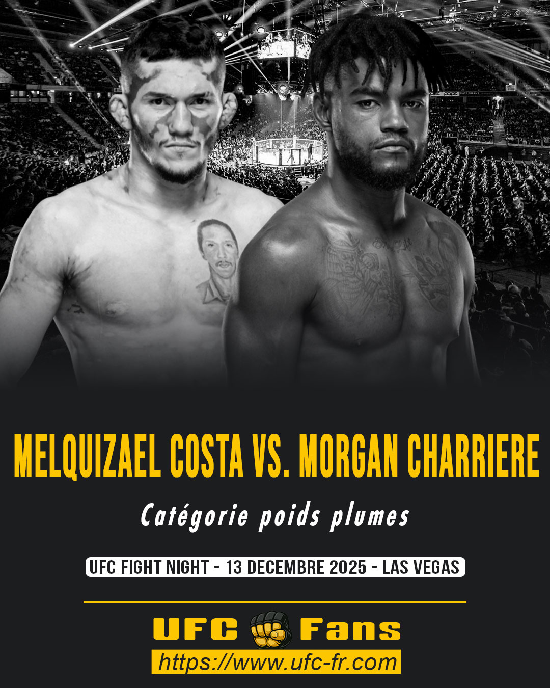 UFC ON ESPN 74 - Melquizael Costa vs Morgan Charriere