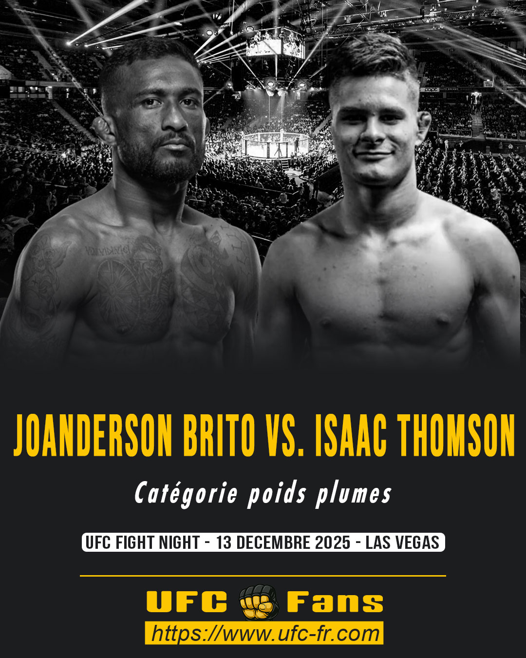 UFC ON ESPN 73 - Joanderson Brito vs Isaac Thomson