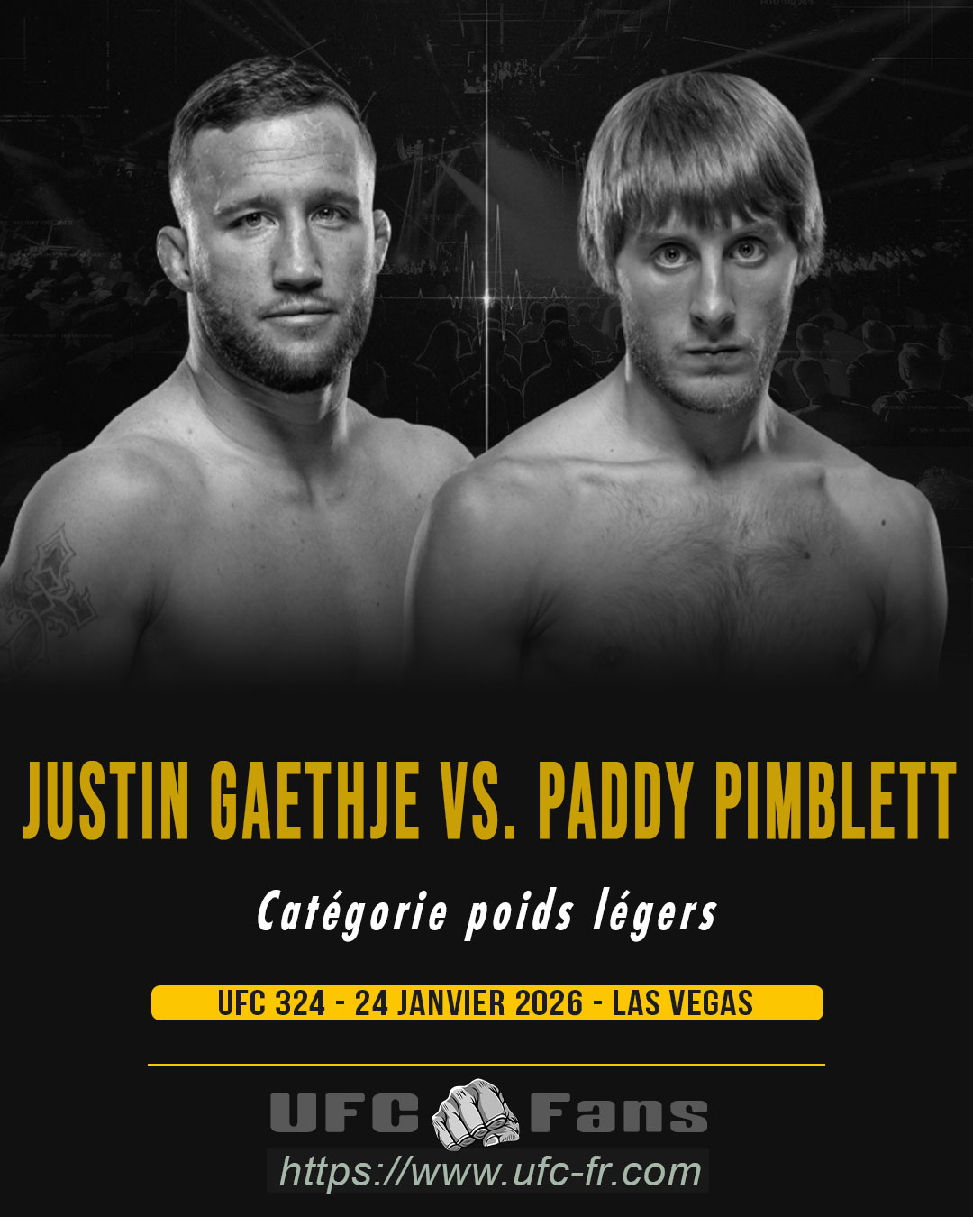 UFC 324 - Justin Gaethje vs Paddy Pimblett