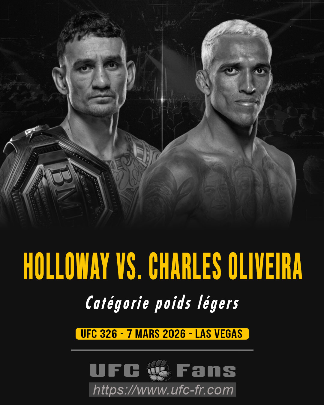 UFC 326 - Max Holloway vs Charles Oliveira