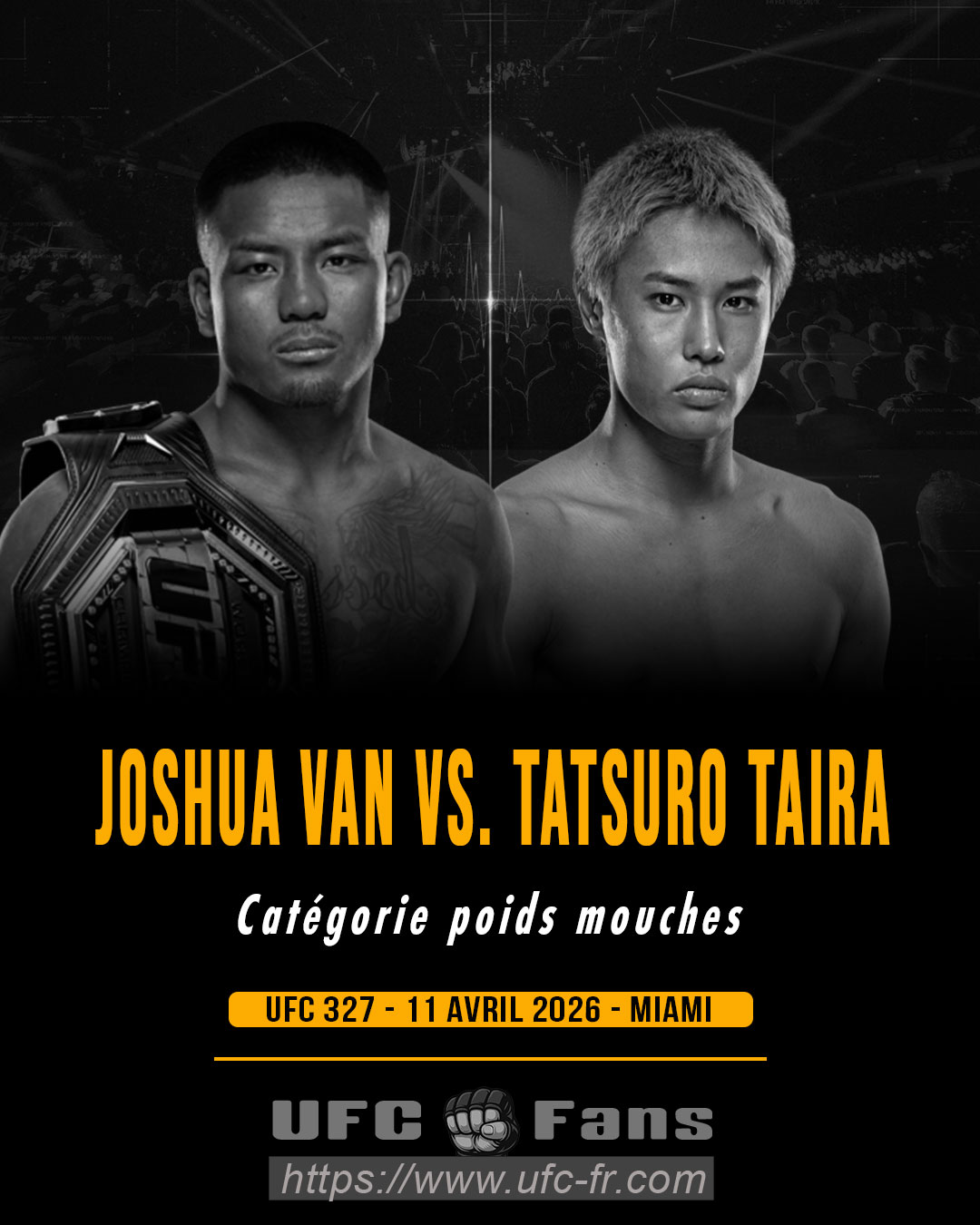 UFC 327 - Joshua Van vs Tatsuro Taira