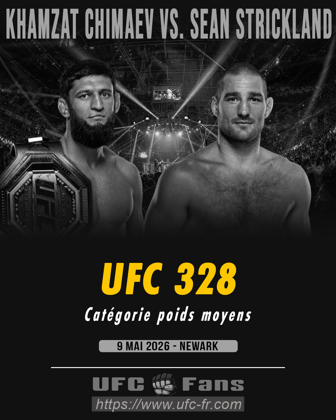UFC 328 - Khamzat Chimaev vs Sean Strickland