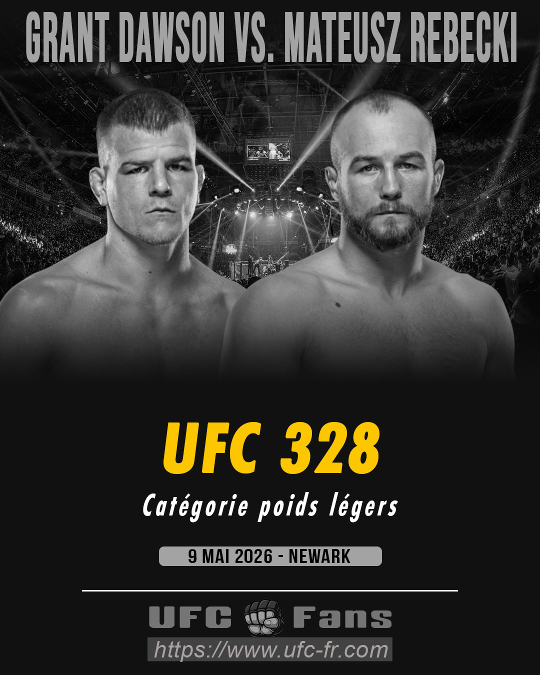 UFC 328 - Grant Dawson vs Mateusz Rebecki