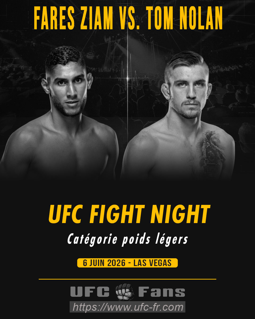 UFC FIGHT NIGHT 278 - Fares Ziam vs Tom Nolan UFC FIGHT NIGHT 278 - Fares Ziam vs Tom Nolan