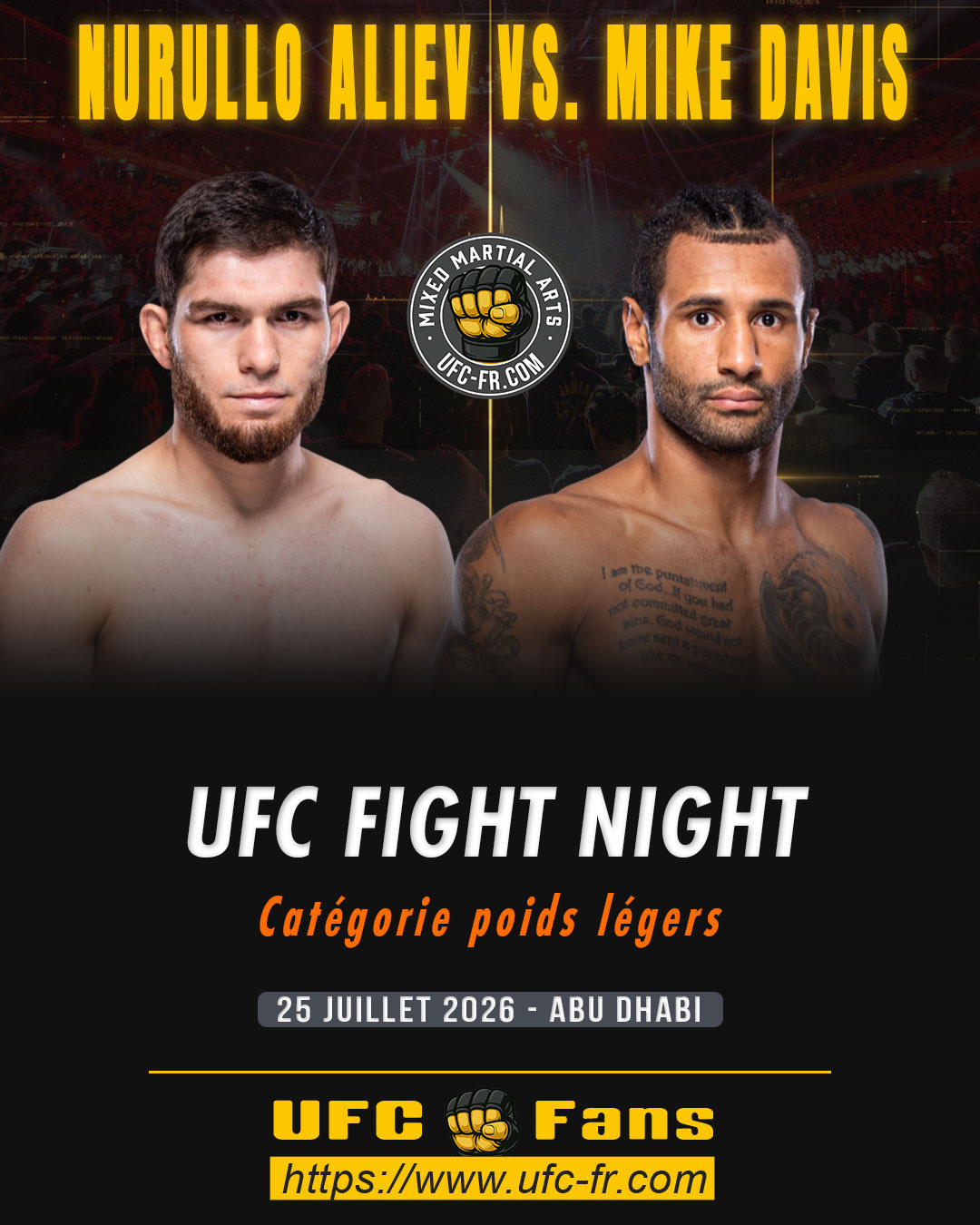 UFC FIGHT NIGHT 282 - Nurullo Aliev vs Mike Davis UFC FIGHT NIGHT 282 - Nurullo Aliev vs Mike Davis