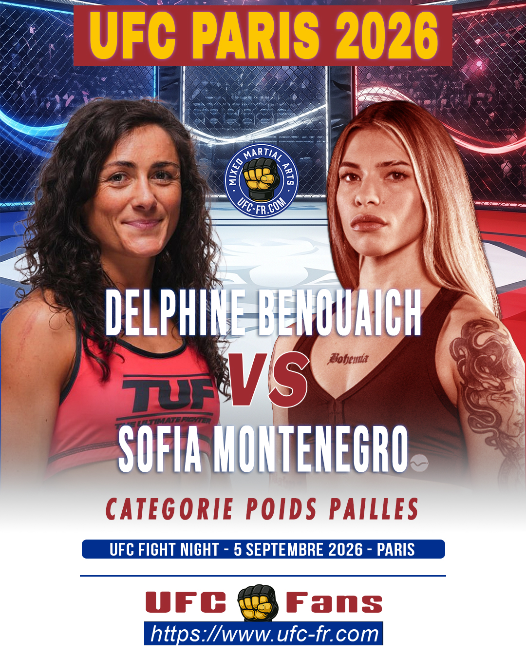 UFC FIGHT NIGHT 287 - Delphine Benouaich vs Sofia Montenegro