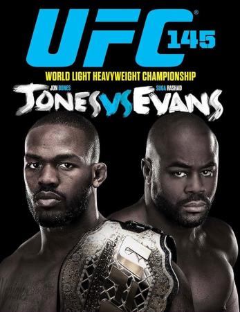 UFC 145 - JONES VS. EVANS