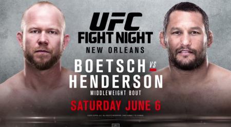 UFC FIGHT NIGHT 68 - BOETSCH VS. HENDERSON