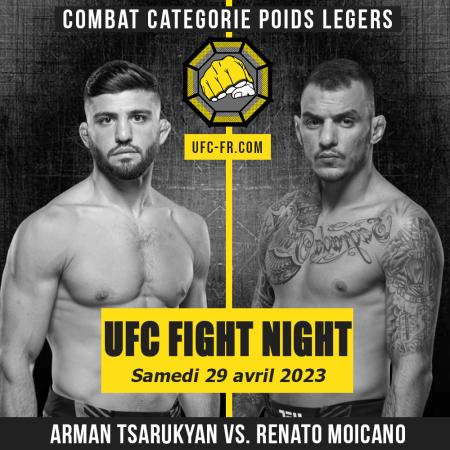 UFC FIGHT NIGHT - TSARUKYAN VS. MOICANO