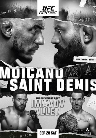 UFC ON ESPN+ 101 - SAINT-DENIS VS. MOICANO